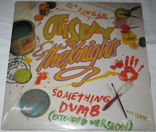 Something dumb (Ext. Version, 1989, US, & The Knights) [Vinyl Single] von MCA Records