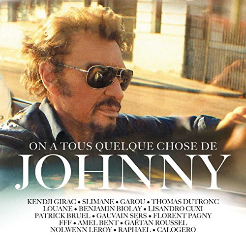On a Tous Quelque Chose de Johnny [Vinyl LP] von MCA
