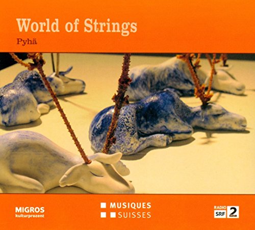 World of Strings: Pyhä von MGB - SVIZZERA