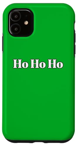 Hülle für iPhone 11 Ho Ho Ho – klassisch und fröhlich von MM Squad Christmas Holidays