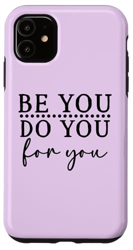 Hülle für iPhone 11 Be You Do You For You - Motivierende Selbstliebe von MM Squad Motivation