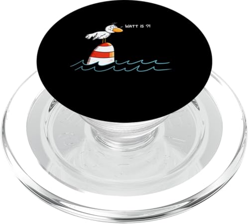 Watt Is Möwe Im Meer Nordsee Urlaub Spruch Fun PopSockets PopGrip für MagSafe von MODARTIS