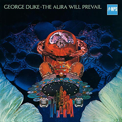 George Duke - The Aura Will Prevail (CD Digipak) von EDEL