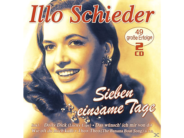 Illo Schieder - Sieben einsame Tage-49 gross (CD) von MUSICTALES