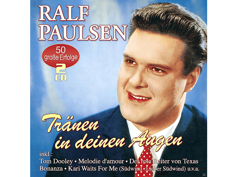 Ralf Paulsen - Tränen In Deinen Augen-50 Große Erfolge (CD) von MUSICTALES