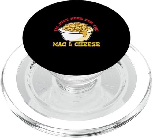 I'm Just Here For Mac And Cheese Macaroni And Cheese Lover PopSockets PopGrip für MagSafe von Macaroni And Cheese Lover Mac And Cheese Clothing