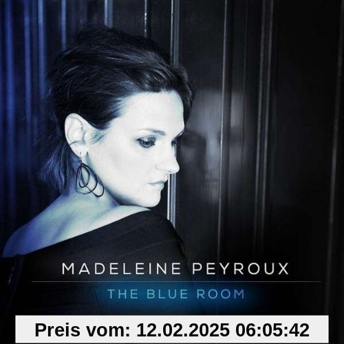 The Blue Room von Madeleine Peyroux