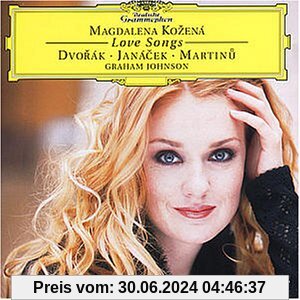 Magdalena Kozená ~ Love Songs (Dvorák · Janácek · Martinu) von Magdalena Kozena
