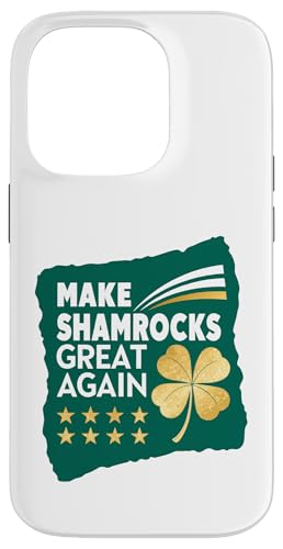 Hülle für iPhone 14 Pro Trump-inspiriertes Kleeblatt – Machen Sie Irish Pride Great Again von Make St. Patrick’s Day Great Again President Trump