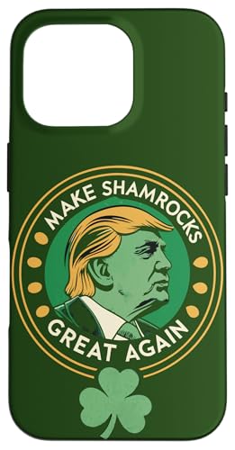 Hülle für iPhone 16 Pro Trump Irish Clover — Machen Sie Kleeblätter wieder großartig von Make St. Patrick’s Day Great Again President Trump