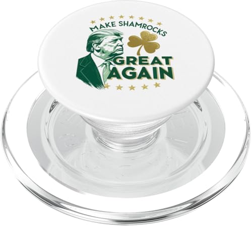 Lucky St. Patrick's Day - Make Shamrocks Great Again PopSockets PopGrip für MagSafe von Make St. Patrick’s Day Great Again President Trump