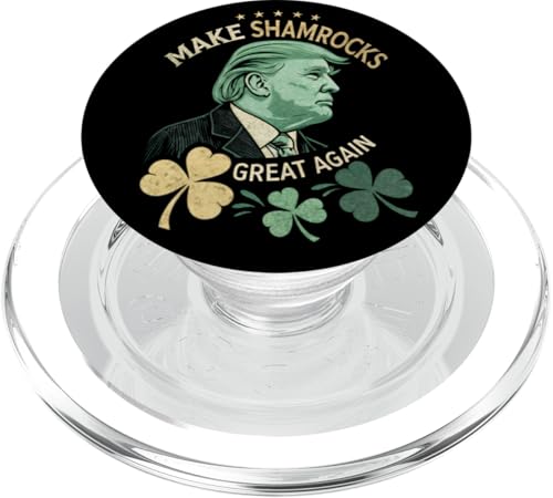 Lucky Trump St. Patrick's Day - Make Shamrocks Great Again PopSockets PopGrip für MagSafe von Make St. Patrick’s Day Great Again President Trump