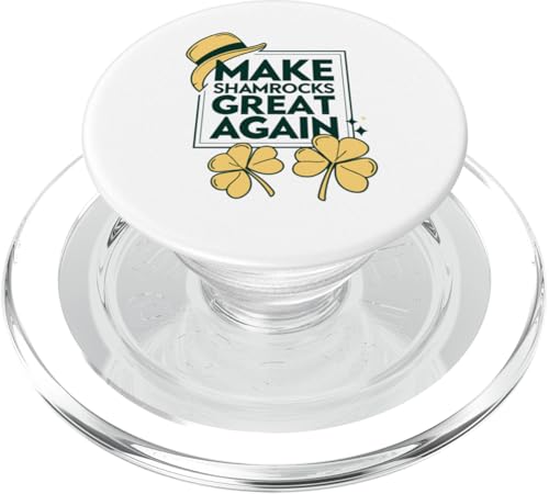 Patriotic Irish - Make Shamrocks Great Again St. Patrick's PopSockets PopGrip für MagSafe von Make St. Patrick’s Day Great Again President Trump