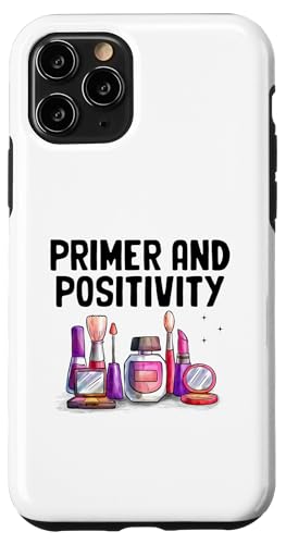 Grundierung und Positivität Make Up Kosmetik Hülle für iPhone 11 Pro von Make Up Cosmetology Lover Gifts Cosmetics