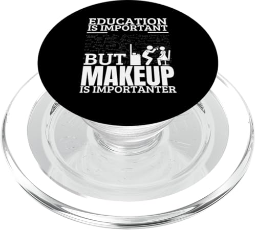 Die Ausbildung eines Kosmetikers ist wichtig Lustiger Visagist PopSockets PopGrip für MagSafe von Makeup Artist Beauty Salon