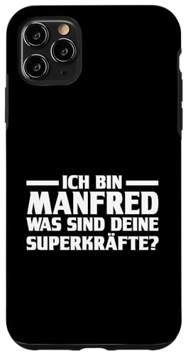 Hülle für iPhone 11 Pro Max Vorname Manfred von Manfred Geschenk