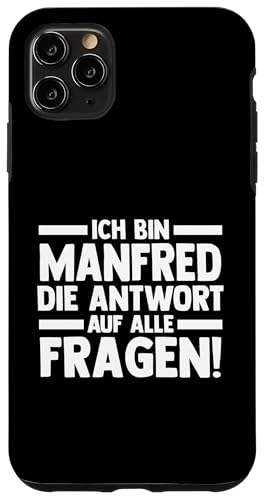 Hülle für iPhone 11 Pro Max Vorname Manfred von Manfred Geschenk