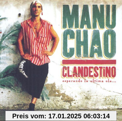 Clandestino / Bloody Border - Limited Edition von Manu Chao