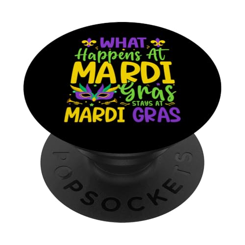 Was bei Mardi Gras passiert, bleibt bei Mardi Gras PopSockets Klebender PopGrip von Mardi Gras Carnival Gifts & Clothing by DEILLUM