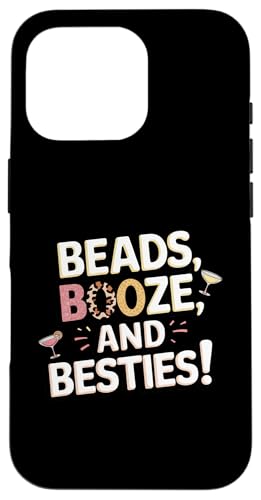 Beads Booze And Besties Karneval Umzug Outfit Hülle für iPhone 16 Pro von Mardi Gras Festival Gift for Men Women Kids