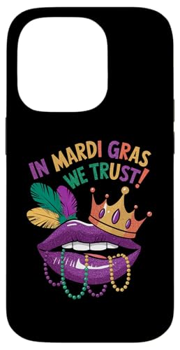 In Mardi Gras We Trust Karneval Umzug Outfit Hülle für iPhone 14 Pro von Mardi Gras Festival Gift for Men Women Kids