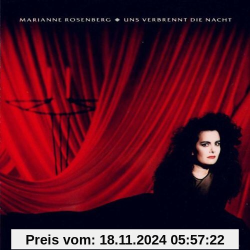 Uns Verbrennt die Nacht von Marianne Rosenberg