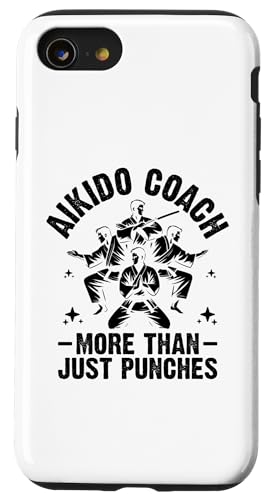 Hülle für iPhone SE (2020) / 7 / 8 Aikido-Trainer bietet mehr als nur Schläge in japanischen Kampfkünsten von Martial Arts Coaching Gift For An Aikido Coach
