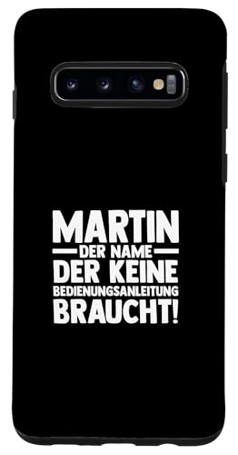 Hülle für Galaxy S10 Vorname Martin von Martin Geschenk