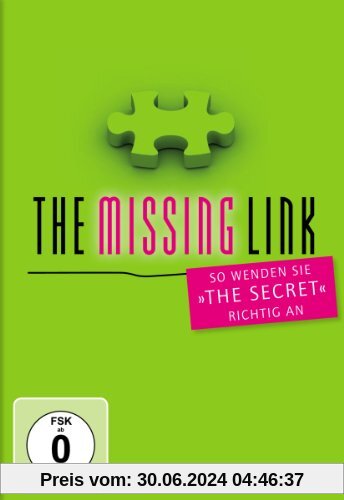 The Missing Link - Die Gebrauchsanleitung zu "The Secret" von Martina, Dr Roy