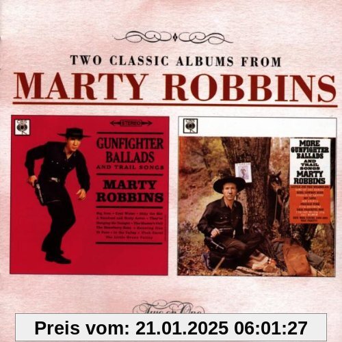 Gunfighter Ballads and Trail Songs/More Gunfighter Ballads von Marty Robbins