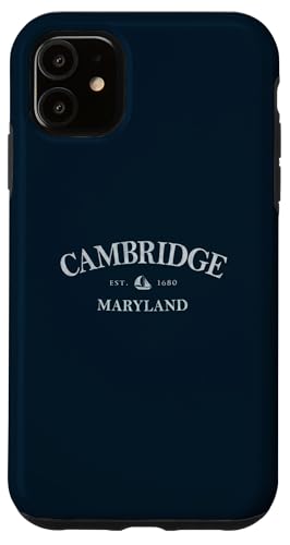 Cambridge Maryland | Cambridge MD Segelboot Hülle für iPhone 11 von Maryland Local Apparel