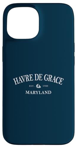 Havre de Grace Maryland | Havre de Grace MD Segelboot Hülle für iPhone 15 von Maryland Local Apparel