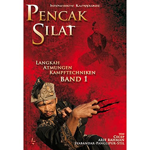 Cecep Arif Rahman - Pencak Silat Kampftechniken Band 1 von Masb (CMS)