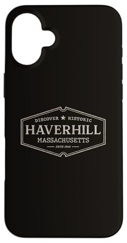 Hülle für iPhone 16 Plus Haverhill, Massachusetts | Haverhill MA Historic von Massachusetts Standard Apparel Co.