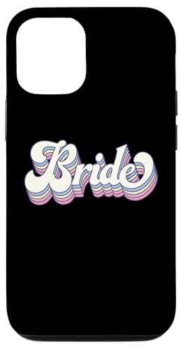 Braut Junggesellinnenabschied Brautparty Retro Hochzeit Matching Hülle für iPhone 12/12 Pro von Matching Bachelorette Party Gifts by Art Like Wow