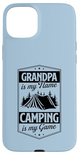 Hülle für iPhone 15 Plus Opa ist mein Name Camping ist mein Spiel Großvater von Matching Family Camping and Campfire Essentials