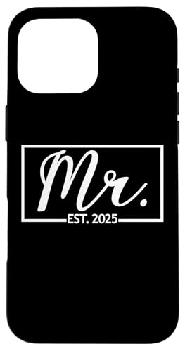 Hülle für iPhone 16 Pro Max Mr. Est. 2025 Ehepaar, Ehemann Ehefrau Frau Hochzeit Herr von Matching Mr. & Mrs. Est. 2025