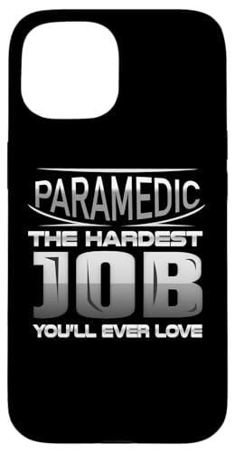 Hülle für iPhone 15 First Responder Sanitäter Hardest Job Ever Love Sanitäter von Medical Professional Gifts by Kanig Designs