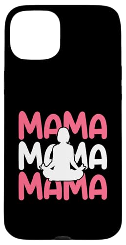 Meditation Mama Mutter Yoga Hülle für iPhone 15 Plus von Meditieren Yoga