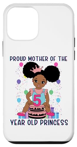 Hülle für iPhone 12 mini Stolze Mutter der 5-jährigen Prinzessin schwarze Melaninmutter von Melanin Birthday Shopp