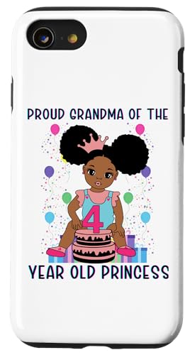 Hülle für iPhone SE (2020) / 7 / 8 Stolze Oma der 4-jährigen Prinzessin Black Melanin Nana von Melanin Birthday Shopp