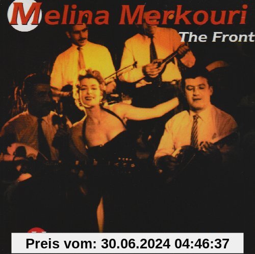 The Front - Her Greatest Songs von Melina Mercouri