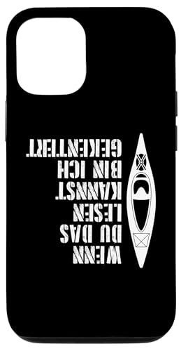 Hülle für iPhone 14 Kanu Lustiges Kajak Wenn Lesen Kannst Bin Ich Gekentert von Men Kayaking Geschenke