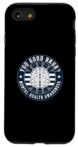 You Good Brush Bewusstsein für psychische Gesundheit Hülle für iPhone SE (2020) / 7 / 8 von Mental Health Matters Co.