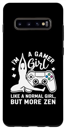 Hülle für Galaxy S10+ I'm A Gamer Girl But More Zen - Lustiges Yoga Gamer Girl Meme von Merch For Gamers