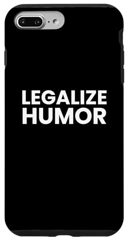 Hülle für iPhone 7 Plus/8 Plus Legalize Humor Funny Stand Up Comedian Joke Approved Humor von Merch For Gamers