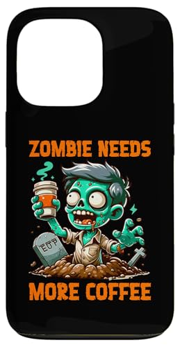 Hülle für iPhone 13 Pro Zombie braucht mehr Kaffee von MerchByCraig