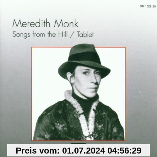 Songs from the Hill von Meredith Monk
