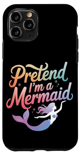 Meerjungfrau Tu so, als wäre ich eine Meerjungfrau Hülle für iPhone 11 Pro von Mermaid Fable Mermaid Fairy Tale