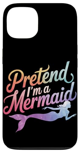 Meerjungfrau Tu so, als wäre ich eine Meerjungfrau Hülle für iPhone 13 von Mermaid Fable Mermaid Fairy Tale